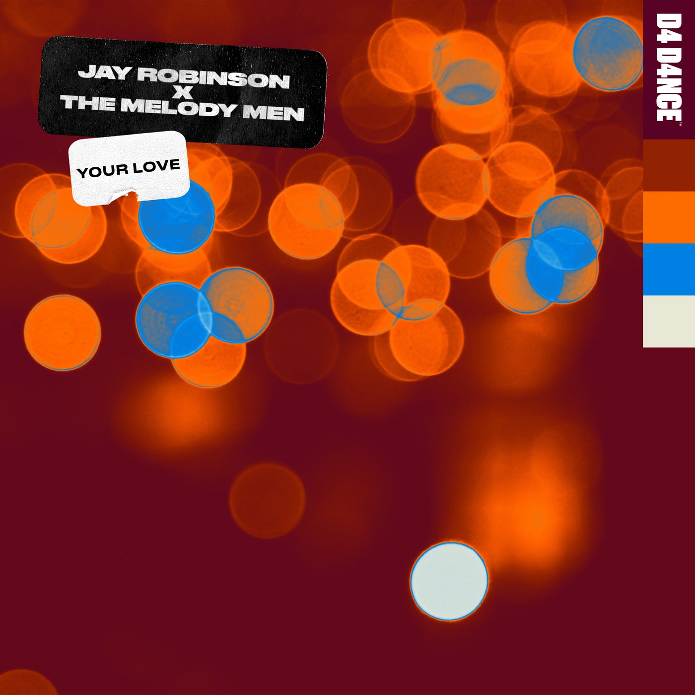 Jay Robinson, The Melody Men - Your Love - Extended Mix [D4D0052D2]